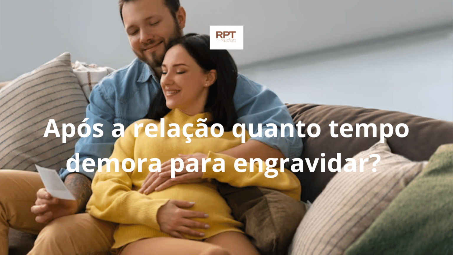 Ap S A Rela O Quanto Tempo Demora Para Engravidar Programa Rpt