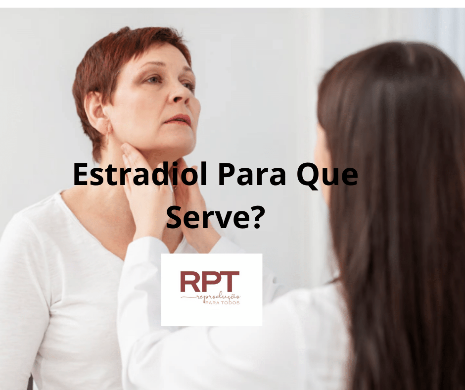 Estradiol Para Que Serve