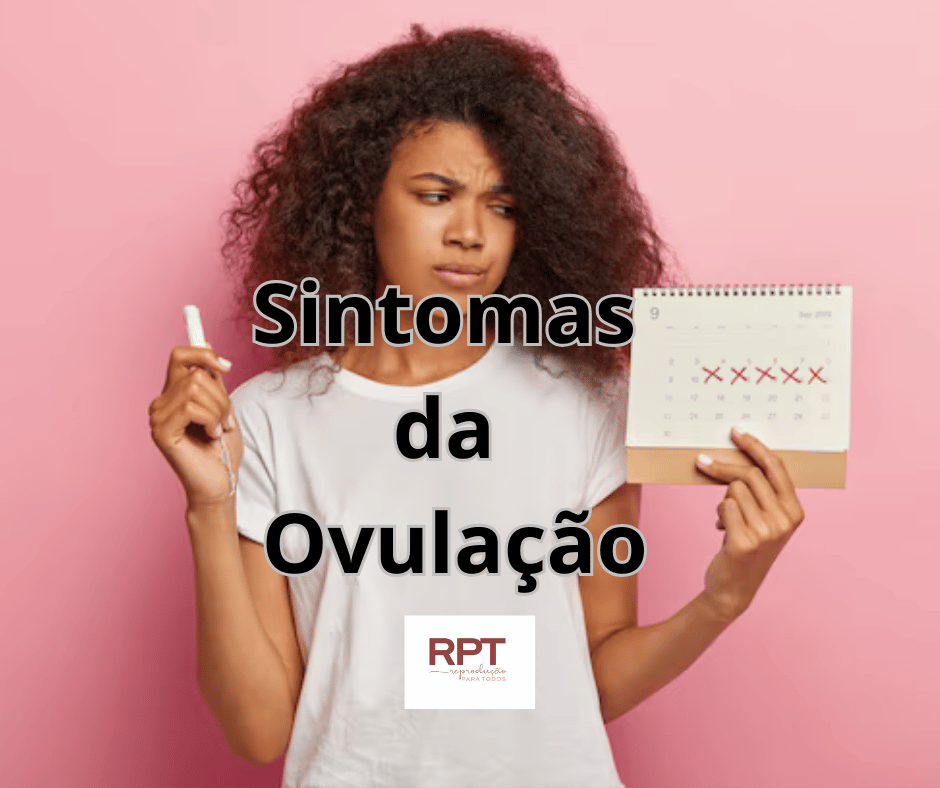 Sintomas da Ovulação